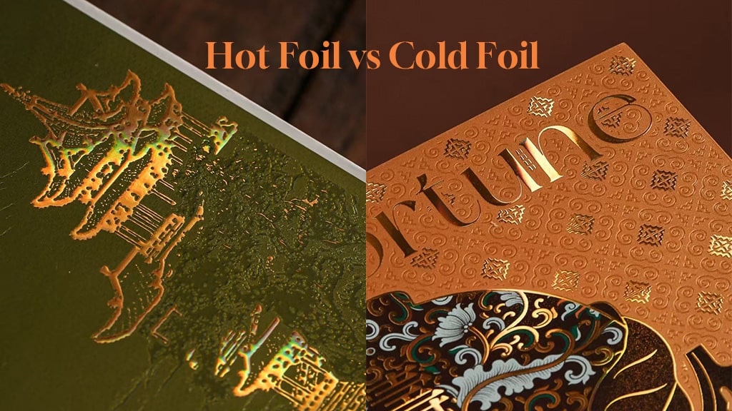 Side by side comparison image of hot foil vs cold foil showing hot foil stamping on the left and cold foil printing on the right.